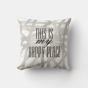 Das ist mein glücklicher Ort, grau und weiß modern Kissen