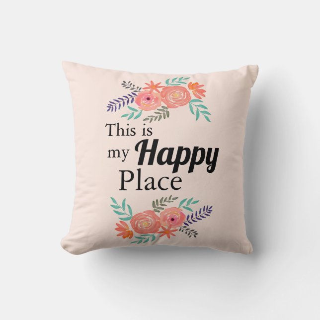 "Das ist mein glücklicher Ort" Zitat Wasserfarbenf Kissen (Vorderseite)