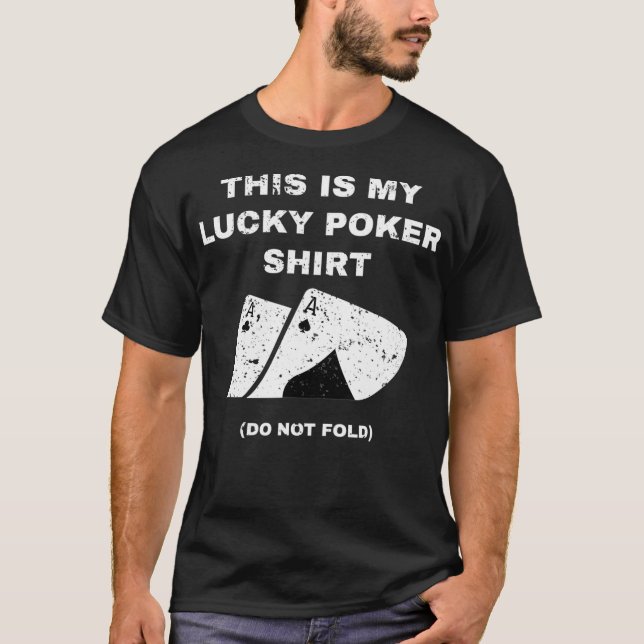 Das ist mein glücklicher Poker, nicht zu waschem z T-Shirt (Vorderseite)