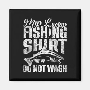 Das ist mein glückliches Fishing-Shirt, das nicht Magnet