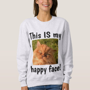 DAS IST MEIN GLÜCKLICHES GESICHT PERSÖNLICHE CAT-T SWEATSHIRT