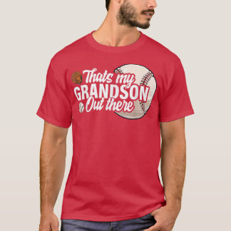 Das ist mein Großvater da draußen Baseball Opa Gra T-Shirt