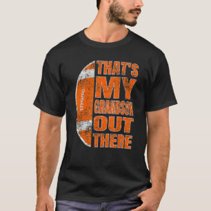 Das ist mein Großvater da draußen, der Funny Retro T-Shirt
