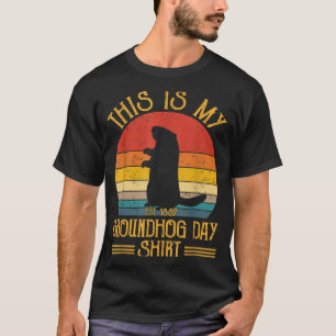 Das ist mein Groundhog Day Shirt Lustiges Ground H