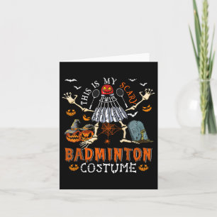 Das ist mein gruseliger Badminton-Kostüm Halloween Karte