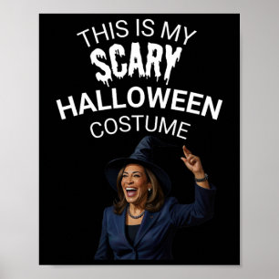 Das ist mein gruseliger Halloween-Kostüm Kamala Ha Poster