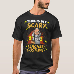 Das ist mein gruseliger Lehrer-Kostüm Schul-Erzieh T-Shirt