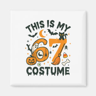 Das ist mein Halloween 67 Kostüm Meme Sprüche 6 7 Magnet