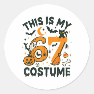 Das ist mein Halloween 67 Kostüm Meme Sprüche 6 7 Runder Aufkleber