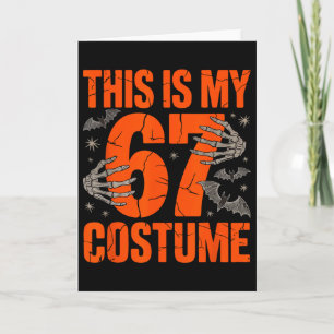 Das ist mein Halloween 67 Kostüm Nummer 6 7 Meme S Karte