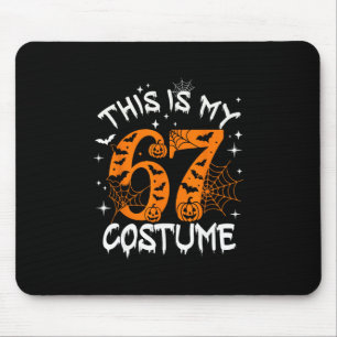 Das ist mein Halloween 67 Kostüm Nummer 6 7 Meme S Mousepad