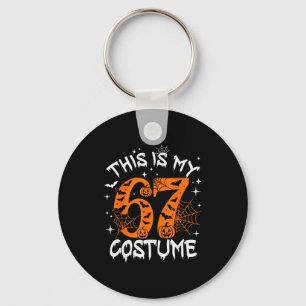 Das ist mein Halloween 67 Kostüm Nummer 6 7 Meme S Schlüsselanhänger