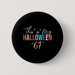 Das ist mein Halloween 67 Lustiges Six Seven Meme Button