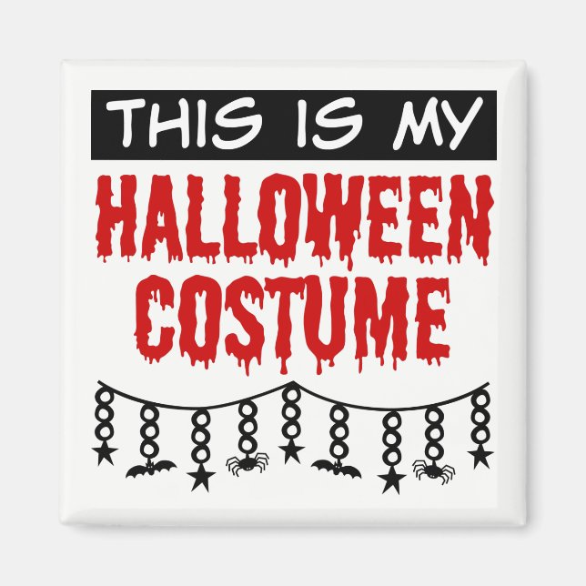 Das ist mein Halloween Costume Spiders Bats Magnet (Vorne)