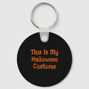 Das ist mein Halloween-Kostüm - Cooles Halloween Schlüsselanhänger
