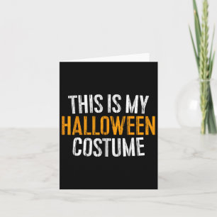 Das ist mein Halloween-Kostüm Karte