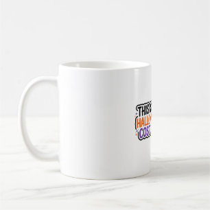 Das ist mein Halloween-Kostüm Lustiger Tees Art Kaffeetasse