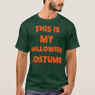 Das ist mein Halloween-Kostüm Männer Frauen Kinder T-Shirt