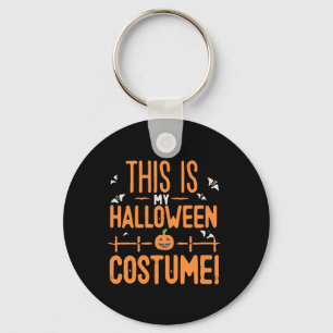 Das ist mein Halloween-Kostüm Schlüsselanhänger