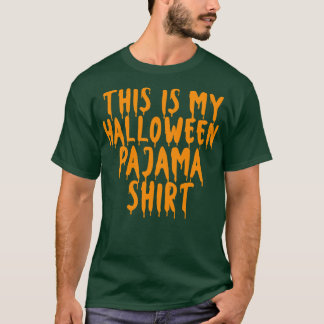 Das ist mein Halloween-Pajama-Shirt Halloween T-Shirt