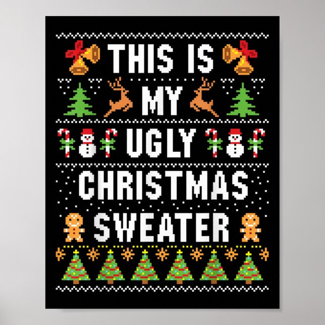 Das ist mein hässlicher Pullover Kurzer Weihnachts Poster (Vorne)