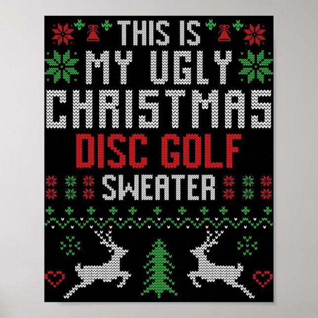 Das ist mein hässlicher Weihnachts-Disc-Golf-Pullo Poster (Vorne)