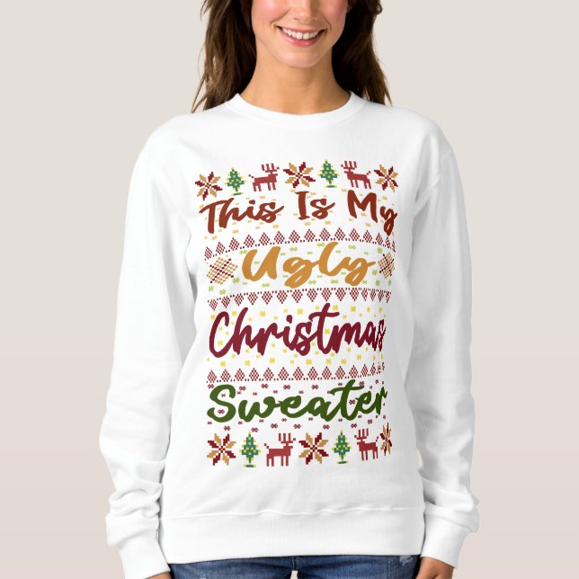 Das ist mein hässlicher Weihnachtskraut Sweatshirt (Vorderseite)