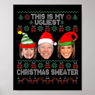 Das ist mein hässlichstes Weihnachts-Anti-Biden-Sp Poster