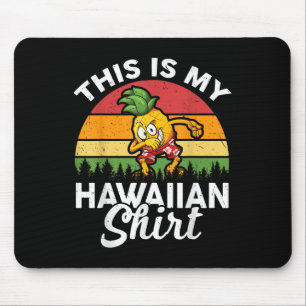 Das ist mein Hawaii-Shirt Kinder Teen Boy Men Hawa Mousepad