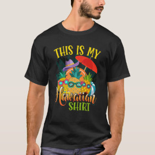 Das ist mein Hawaiian Beach Ananas Summer Luau Al T-Shirt