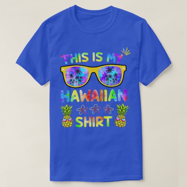 Das ist mein Hawaiian Luau Aloha Hawaii Beach Pine T-Shirt (Design vorne)