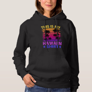 Das ist mein hawaiianischer Aloha Hawaii Männer Hoodie