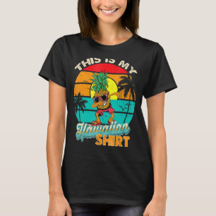 Das ist mein hawaiianischer Niedlicher Ananas-Somm T-Shirt