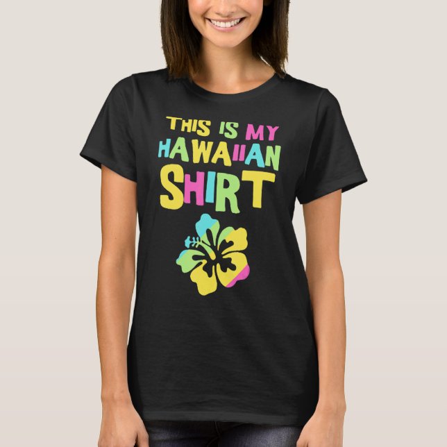 Das ist mein hawaiianischer Tropenmatching-Teil T-Shirt (Vorderseite)