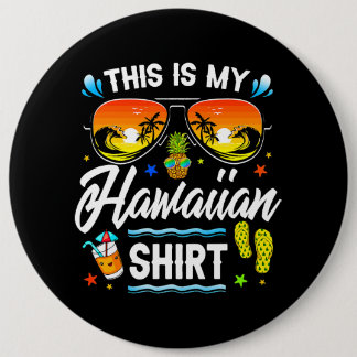 Das ist mein hawaiianisches Shirt Luau Aloha Hawai Button