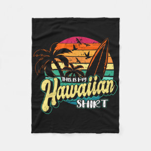 Das ist mein hawaiianisches Shirt Vintag Aloha Bea Fleecedecke