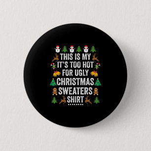 Das ist mein heißer Weihnachtspulli Button