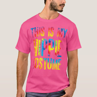 Das ist mein Hippie-Halloween-Easy-Lazy-Cosplay T-Shirt