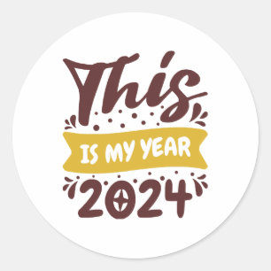 Das ist mein Jahr 2024 Runder Aufkleber