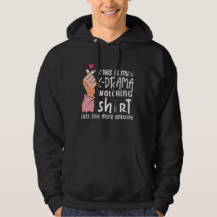 Das ist mein K-Drama-Shirt, nur ein weiteres EVP Hoodie