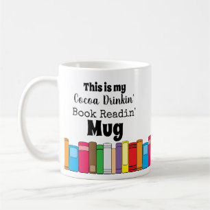 Das ist mein Kakaogetränk, Buchlesen Kaffeetasse