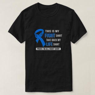 Das ist mein Kampf gegen Colon Cancer Bewusstsein T-Shirt