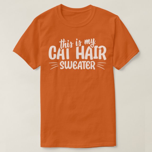 Das ist mein Katzenhaar-Pullover-Zitat T-Shirt (Design vorne)