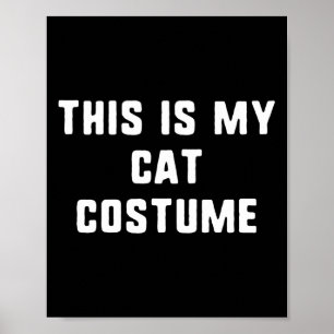 Das ist mein Katzenkostüm Halloween Funny Easy Kid Poster