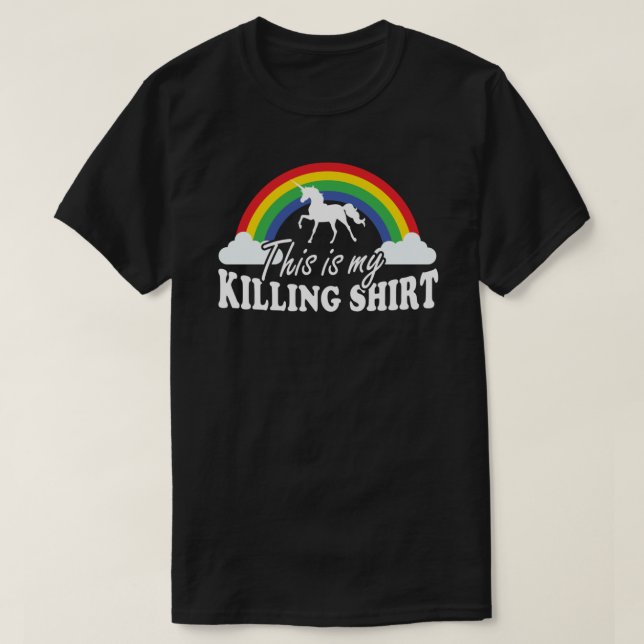 Das ist Mein Killer-Shirt - Einhorn unter Regenbog T-Shirt (Design vorne)