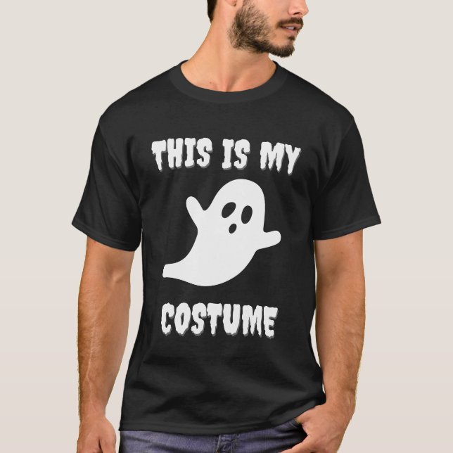 Das ist mein Kostüm Funny Halloween Ghost T-Shirt (Vorderseite)