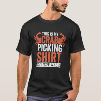 Das ist mein Krabbenfang, der nicht abwischt, Krab T-Shirt