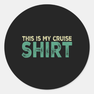 Das ist mein Kreuzfahrt-Shirt Lustig, Kreuzfahrten Runder Aufkleber