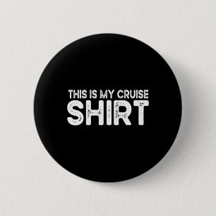 Das ist mein Kreuzfahrt-Shirt Lustig Liebt Kreuzfa Button