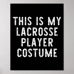 Das ist mein Lacrosse Player-KostümHalloween letzt Poster